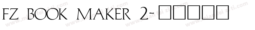 fz book maker 2字体转换